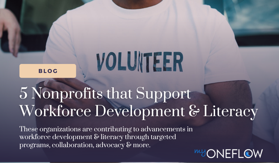 5 Nonprofits That Support Workforce Development Literacy